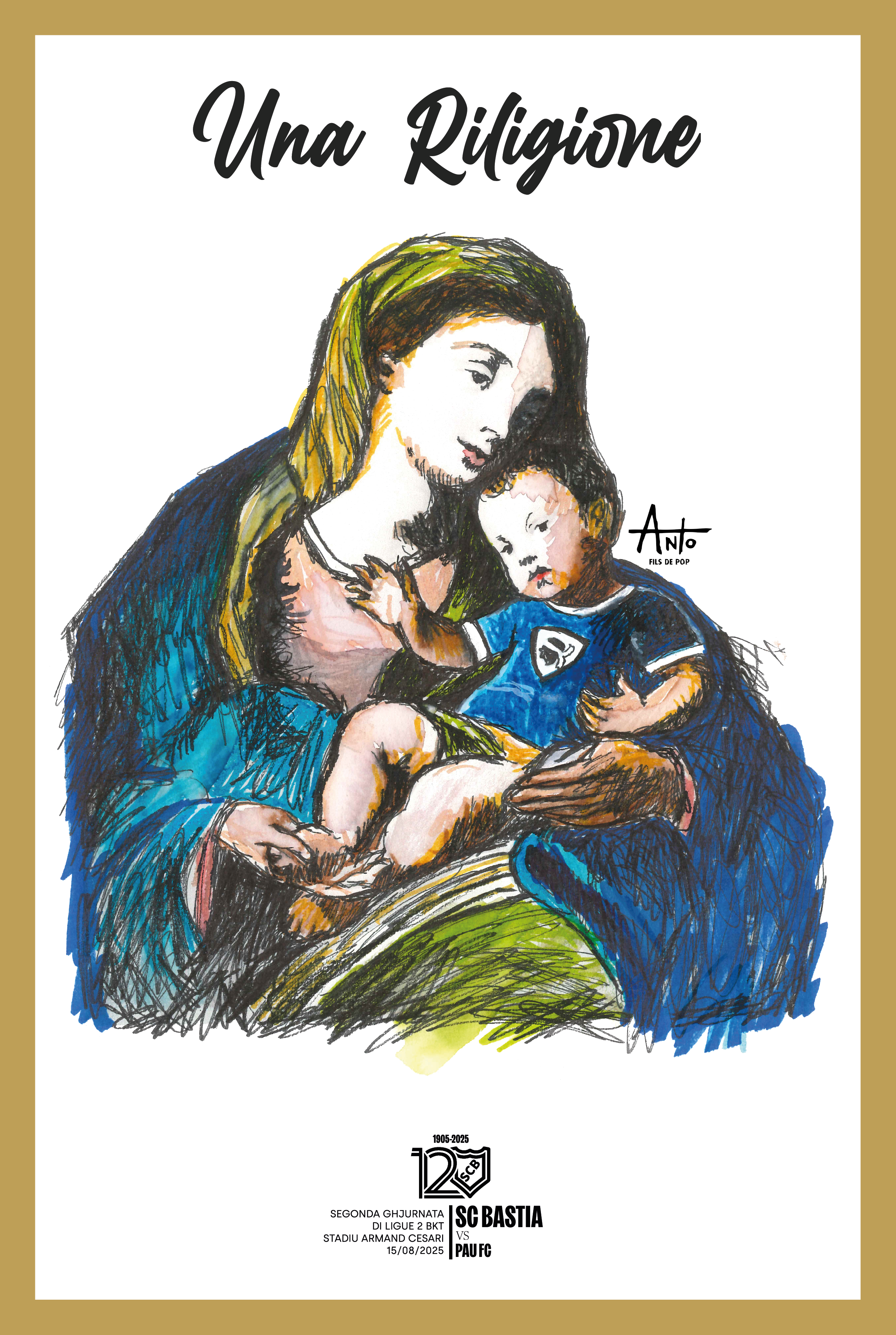 Réimpression - Affiche Match Sc Bastia / Pau Fc - 15 Aout 2025